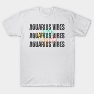 Aquarius Vibes T-Shirt